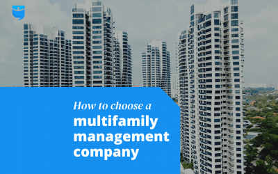 How to Choose a Management Company for Multifamily Properties